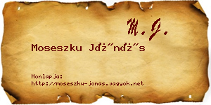 Moseszku Jónás névjegykártya